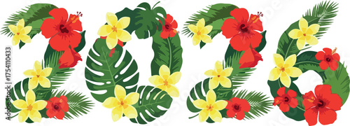 Vibrant Tropical Hibiscus and Monstera Leaf Year 2026 Typography