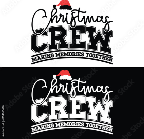 Christmas Crew Making Memories Together