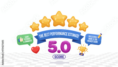 3D vector illustration of a five-star rating system, symbolizing the best performance estimate with a score of 5.0, accompanied by icons for feedback, comments, a heart, and a trophy, representing