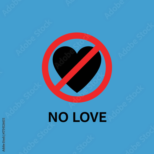 No Love Symbol with Red Prohibition Sign Heartbreak and Rejection Conceptual Graphic Design Illustration on Blue Background Anti Valentines Day