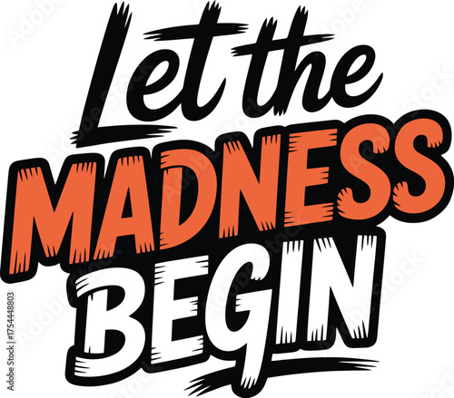 Basketball Madness Begins Typography Design