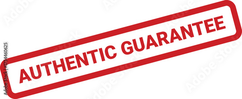 Distressed quality seal displaying Authentic Guarantee words, ensuring reliability and customer trust