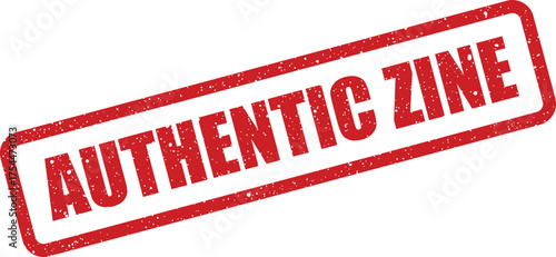 Grungy red rubber stamp prominently displaying AUTHENTIC ZINE for verifying independent publications and creative works