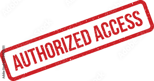 Red rectangular textured rubber stamp with authorized access text for secure entry indication