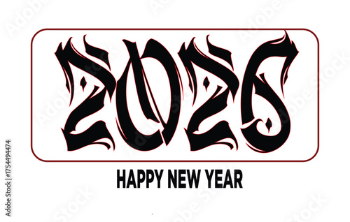 Urban 2026 Happy New Year Graffiti Vector: Bold Blackletter Typography for Street Art, Tattoo Design, and Edgy Celebration Banner.