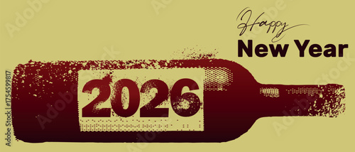 Happy New Year, vector bar poster design, New Year's festival concept, 2026, party, drinking. Restaurant banner, wine bottle, inscription, red wine, booze, Chardonnay, Cabernet, Merlot, alcohol