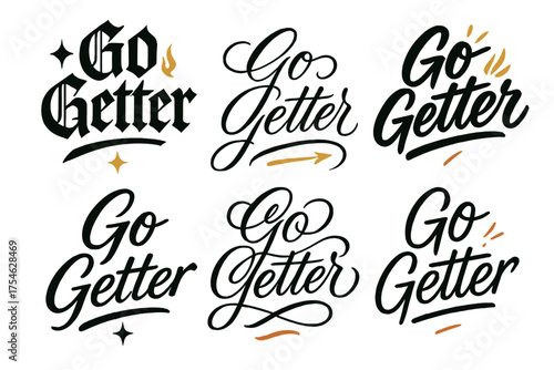 Go Getter Calligraphy. Go Getter. Create a calligraphy lettering illustration of the phrase: Go Getter. Render