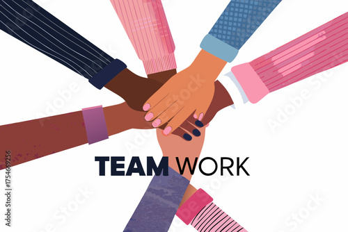 Diverse group of people stacking hands together in a circle with the text team work
