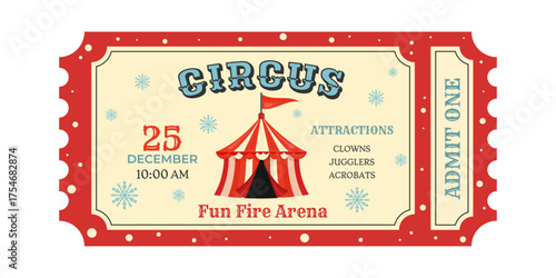Vintage flat vector illustration of a circus ticket for a Christmas show. Retro design with circus tent, snowflakes, and festive colors. Perfect for posters, invitations, and holiday promotions.