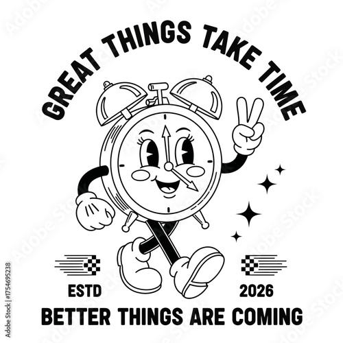 A retro cartoon alarm clock mascot character making a peace sign, illustrating the motivational quote 'Great Things Take Time'