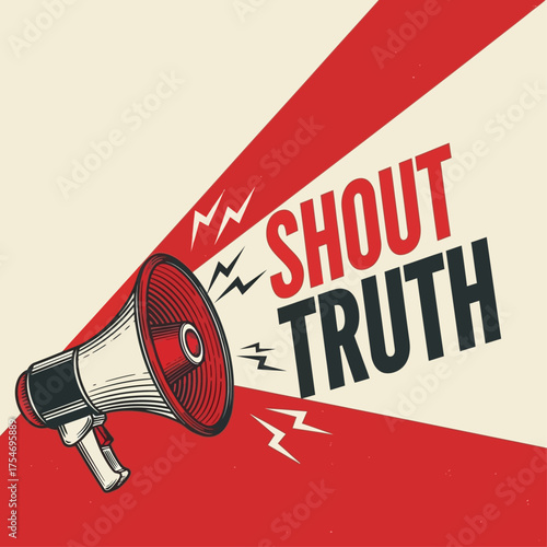 A retro style illustration of a megaphone with the phrase Shout Truth, symbolizing protest, activism, and free speech