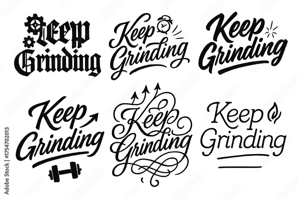 Fototapeta premium Keep Grinding Calligraphy. Keep Grinding. Create a calligraphy lettering illustration of the phrase: Keep