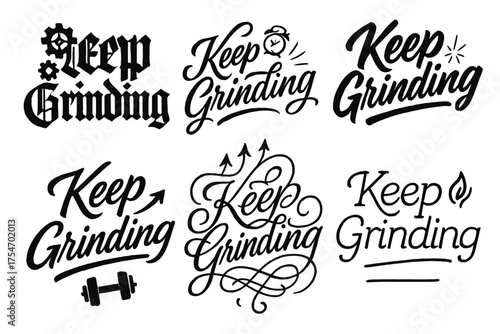 Keep Grinding Calligraphy. Keep Grinding. Create a calligraphy lettering illustration of the phrase: Keep