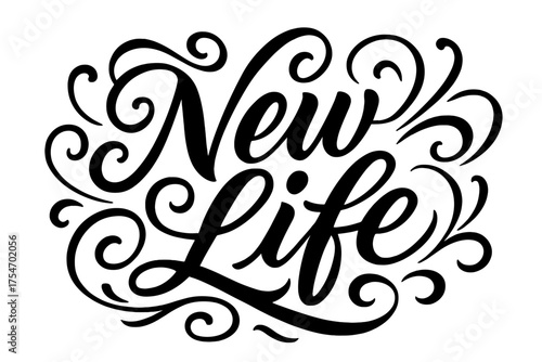 Elegant Calligraphy Artwork. “New Life”. Elegant modern calligraphy lettering with bold and saturated thick