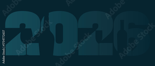 New Year's Eve party, bar poster, flat illustration, alcohol bottle collection, 2026, Happy New Year inscription. Banner, wine bottles, glasses, silhouettes, drinks, festival, alcohol menu, drinking 