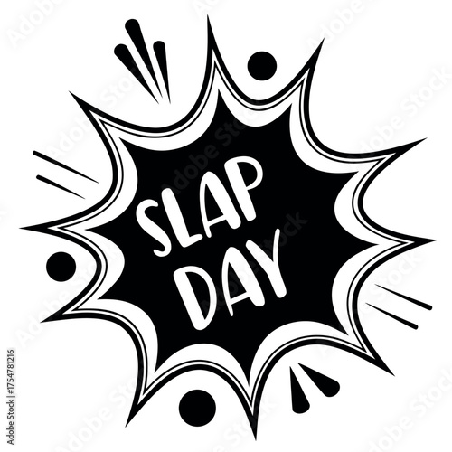 Slap Day black color design, solid white background (7).eps