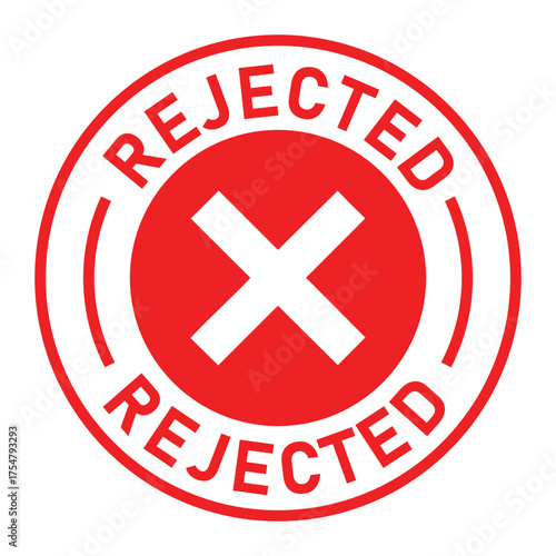 Red and white circular rejected stamp graphic with bold “REJECTED” text and central white X symbol. Ideal for denial, disapproval, business forms, and digital rejection designs.