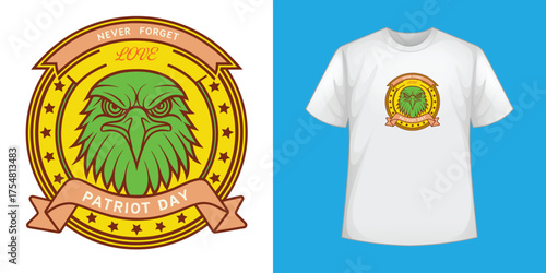 Stylized Eagle Emblem with “Never Forget LOVE” and “Patriot Day” Banner on Bold T-Shirt Design Honoring Remembrance and National Pride