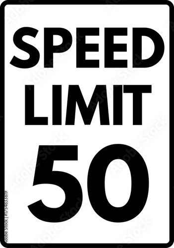 Speed limit 50 mph traffic sign, Speed limit 50 road sign
