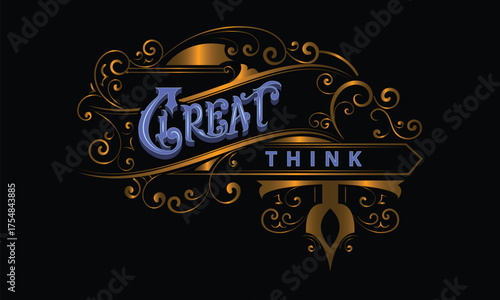GREAT THINK lettering custom style design