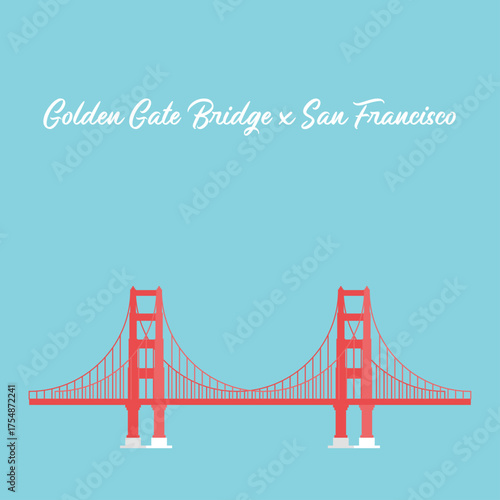 Golden Gate Bridge x San Franciso