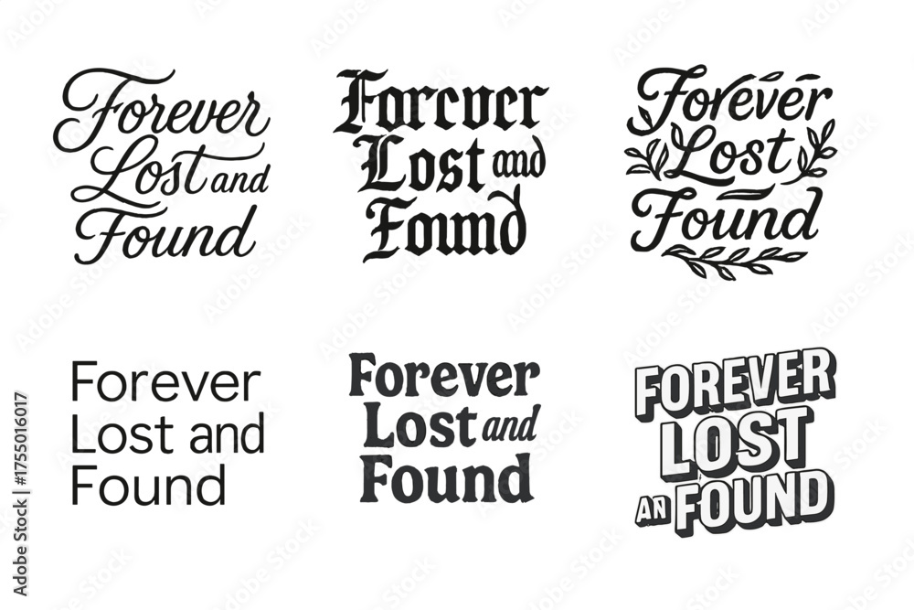 Fototapeta premium Diverse Lettering Styles. Forever Lost and Found. Set lettering. harmonious lettering variations of the same emblematic concept, each with different artistic