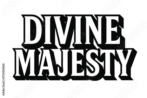 Divine Majesty Typography. Divine Majesty ? Bold Block Lettering, stacked uppercase with massive outlines and flat shadow, bold geometric serifs, all black,