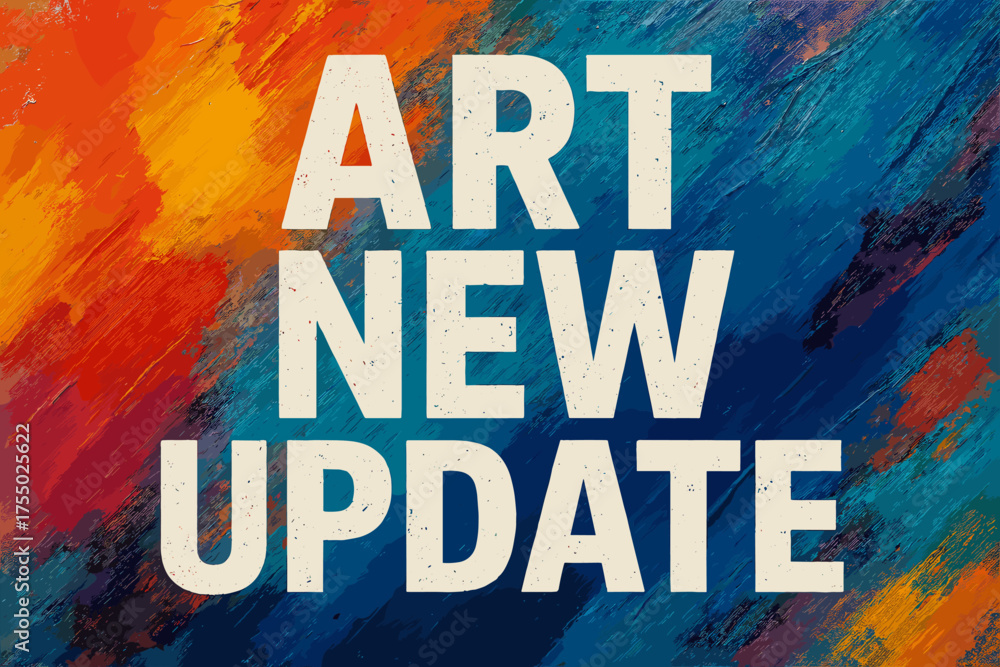 Fototapeta premium Artistic Update. Art NEW UPDATE. Art NEW UPDATE