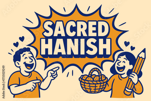 Hanish Banner Celebration. Sacred Hanish banner, flat vector illustration, bold oversized text inside comic burst, cartoon characters laughing and pointing,