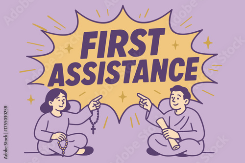 First Assistance Banner. First Assistance banner, flat vector illustration, bold oversized text inside comic burst, cartoon characters sitting and pointing,