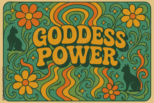 Psychedelic Goddess Vibes. Goddess Power ? 70s Poster, funky wavy stacked lettering, concentric swirls, floral curves with stars and feline symbols,