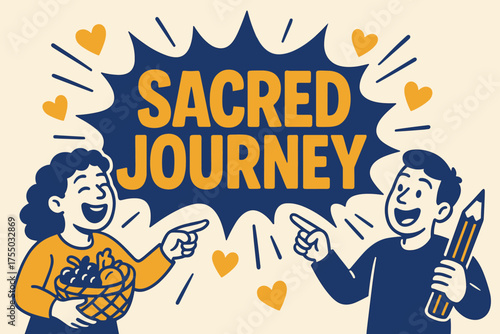 Sacred Journey Banner. Sacred Journey banner, flat vector illustration, bold oversized text inside comic burst, cartoon characters laughing and pointing,