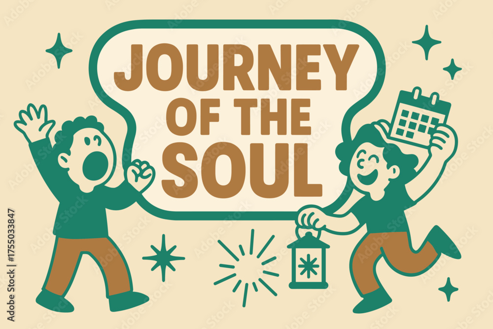 Fototapeta premium Soulful Journey Celebration. Journey of the Soul banner, flat vector illustration, bold oversized text inside sticker outline, cartoon characters shouting and