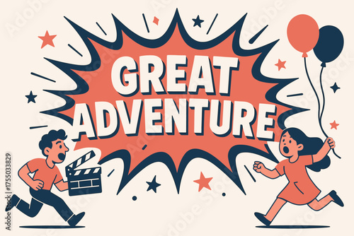 Great Adventure Banner. Great Adventure banner, flat vector illustration, bold oversized text inside splash explosion, cartoon characters running and shouting,