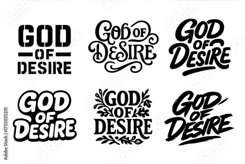 God of Desire. God of Desire. Set lettering. harmonious lettering variations of the same emblematic concept (Stencil-inspired urban lettering, Whimsical curly