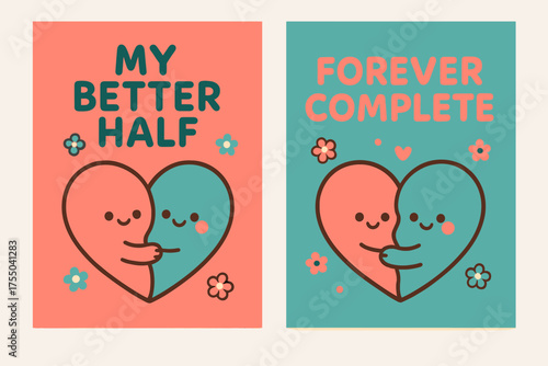 Cute Heart Banners. My Better Half. Two vertical A6 banners, kawaii, coral and teal backgrounds, cute heart-halves hugging with tiny flowers, first banner with