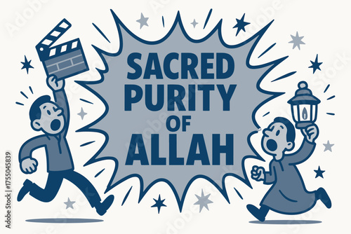 Sacred Purity Banner. Sacred Purity of Allah banner, flat vector illustration, bold oversized text inside splash explosion, cartoon characters running and