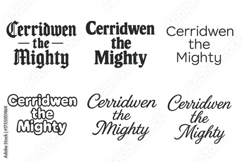 Cerridwen Lettering Styles. Cerridwen the Mighty. Set lettering. harmonious lettering variations of the same emblematic concept (Gothic-inspired decorative