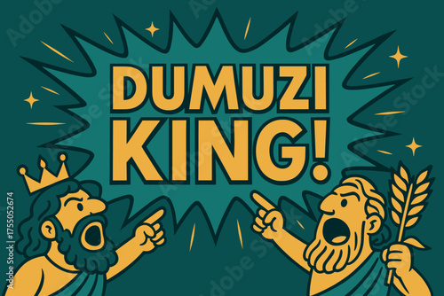 Dumuzi's Majestic Banner. Dumuzi King banner, flat vector illustration, bold oversized text inside splash explosion, cartoon characters shouting and pointing,