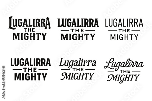Lugalirra Typography Variations. Lugalirra the Mighty. Set lettering. harmonious lettering variations of the same emblematic concept (Gothic-inspired