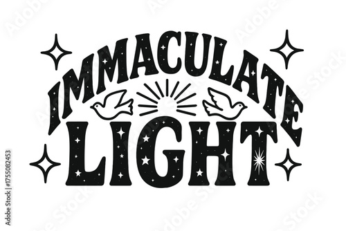 Decorative Starry Lettering. Immaculate Light ? Decorative Display Lettering, playful fills with stars, doves, and rays inside letters, arched curved