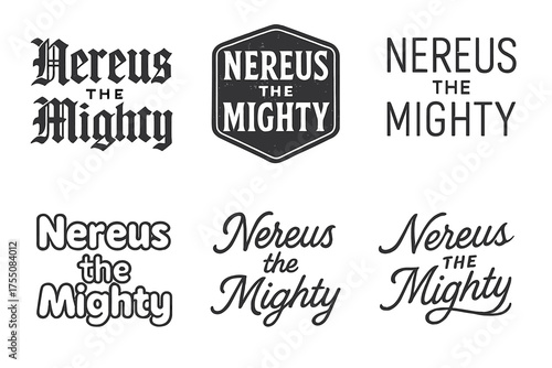 Nereus Lettering Styles. Nereus the Mighty. Set lettering. harmonious lettering variations of the same emblematic concept (Gothic-inspired decorative type,