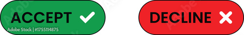 Green accept button with checkmark and red decline button with cross vector