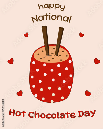 Happy National Hot Chocolate Day! Red mug with white peas, hot chocolate, cocoa, drink, dessert, cinnamon sticks, holiday. January 31