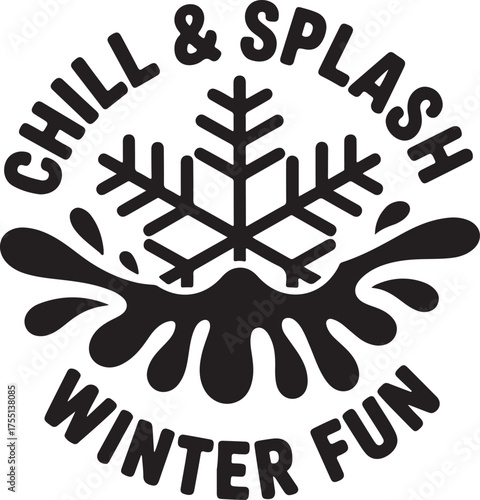 Black snowflake and water splash with text chill and splash winter fun vector