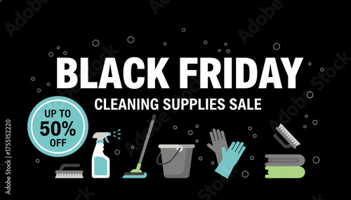 Black Friday cleaning supplies sale Retail discount graphic with vector tools