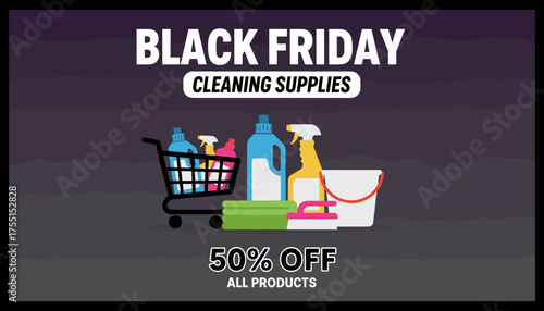 Black Friday sale banner for cleaning supplies fifty percent off all products
