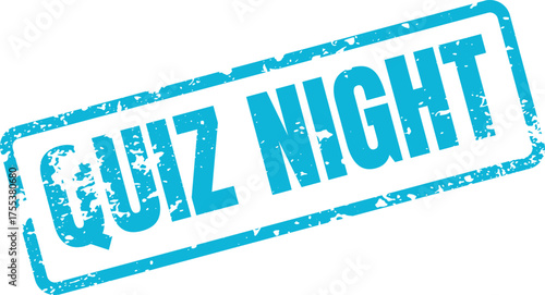 Distressed blue grunge rubber stamp mark for promoting a fun quiz night event