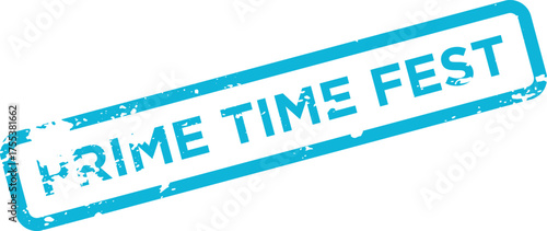 Professional blue grunge rubber stamp mark for a prime time festival event
