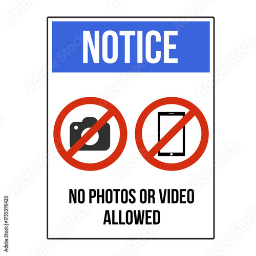 A notice sign indicating that no photos or video are allowed, featuring a crossedout camera and smartphone icon, blue header with white text